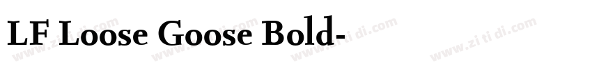 LF Loose Goose Bold字体转换